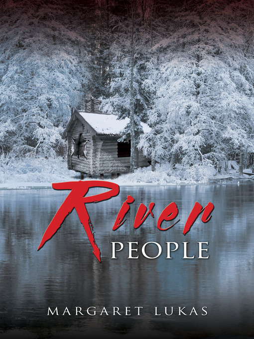 Title details for River People by Margaret Lukas - Wait list